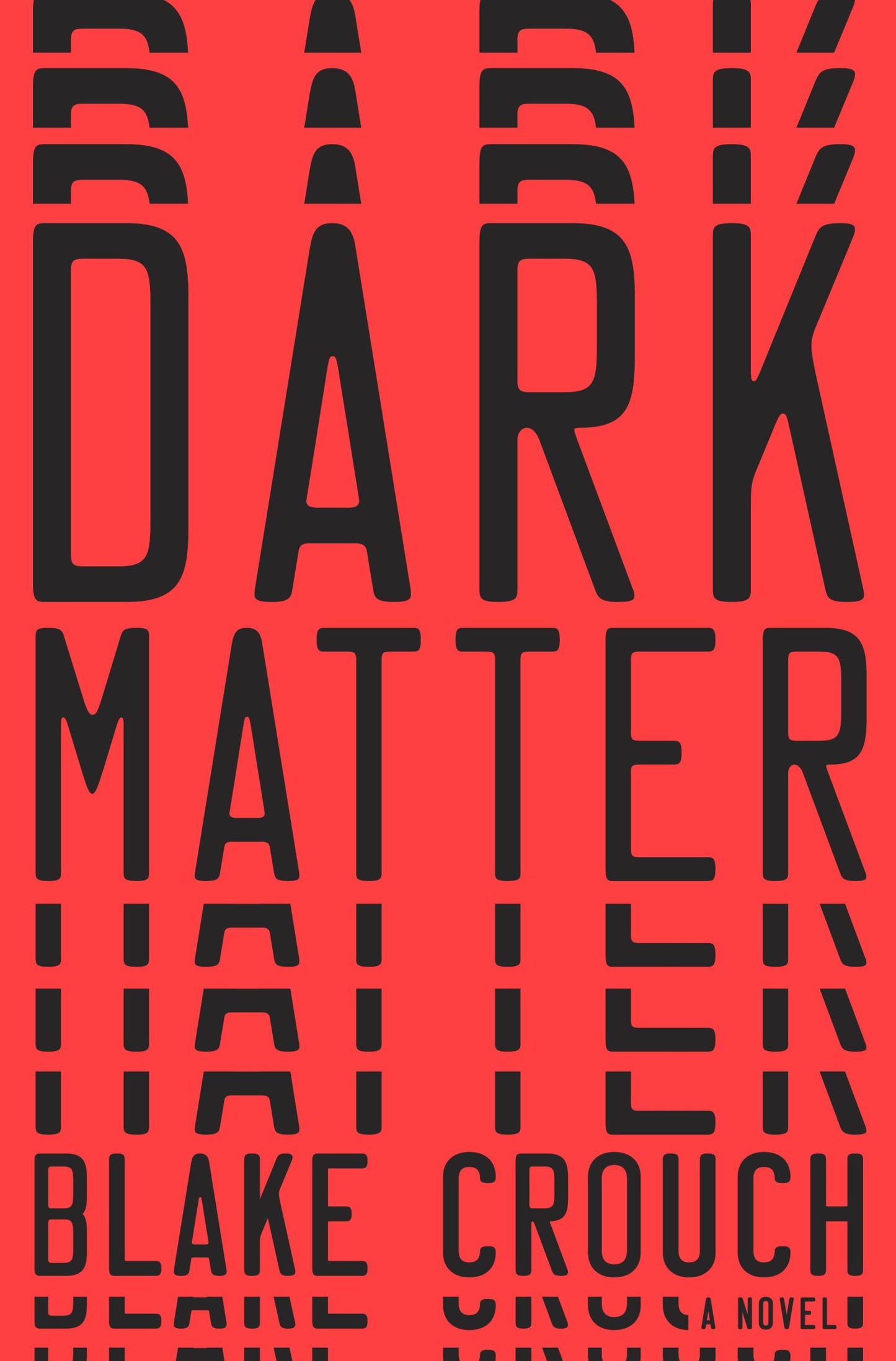 Dark Matter Blake Crouch