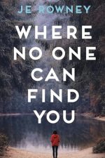 Where No One Can Find You