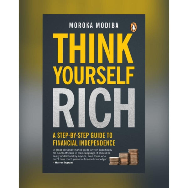 THINK YOURSELF RICH :)