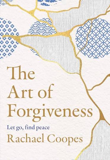 The Art of Forgiveness by Rachael Coopes paperback book cover