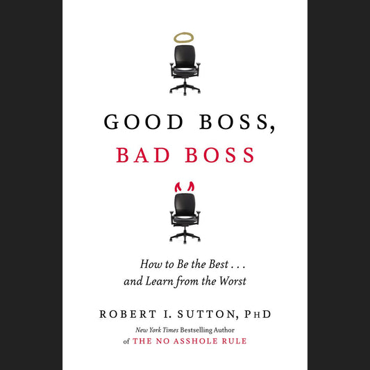 Good Boss, Bad Boss