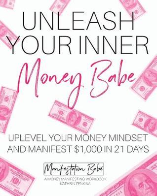 Unleash Your Inner Money Babe