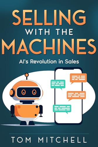 Selling with the Machines by Tom Mitchell