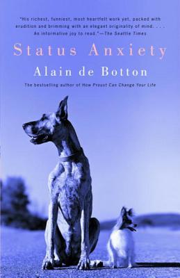 Status Anxiety by Alain de Botton