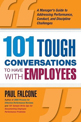 101 Tough Conversations to Have with Employees