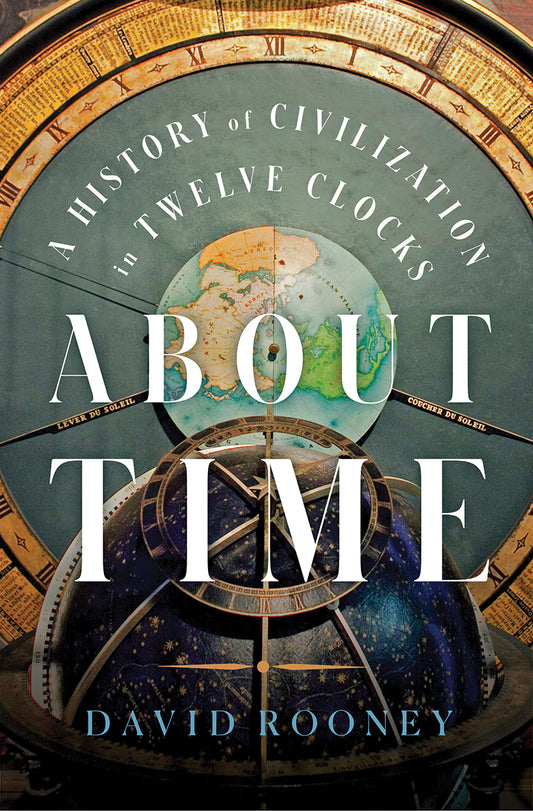 About Time: A History of Civilization